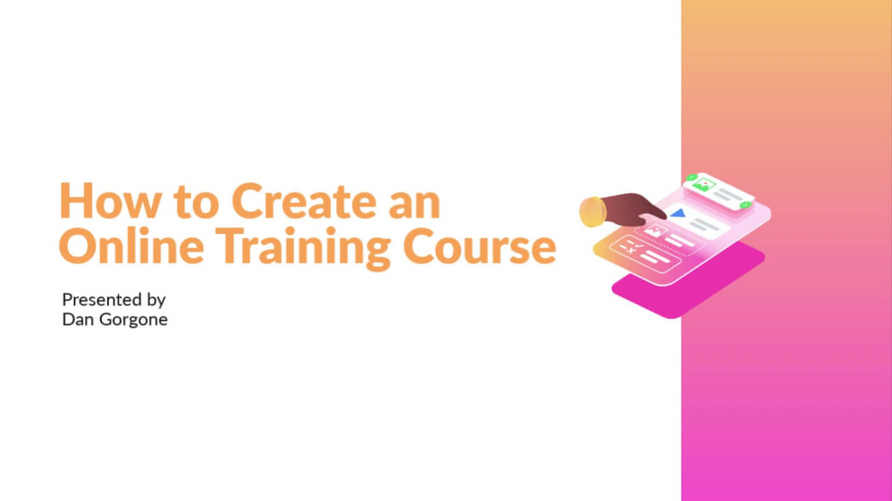 How to Create an Online Training Course